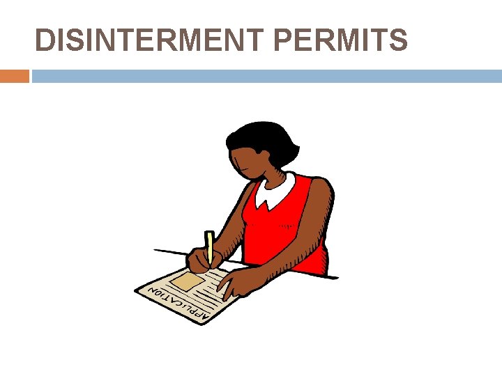 DISINTERMENT PERMITS 