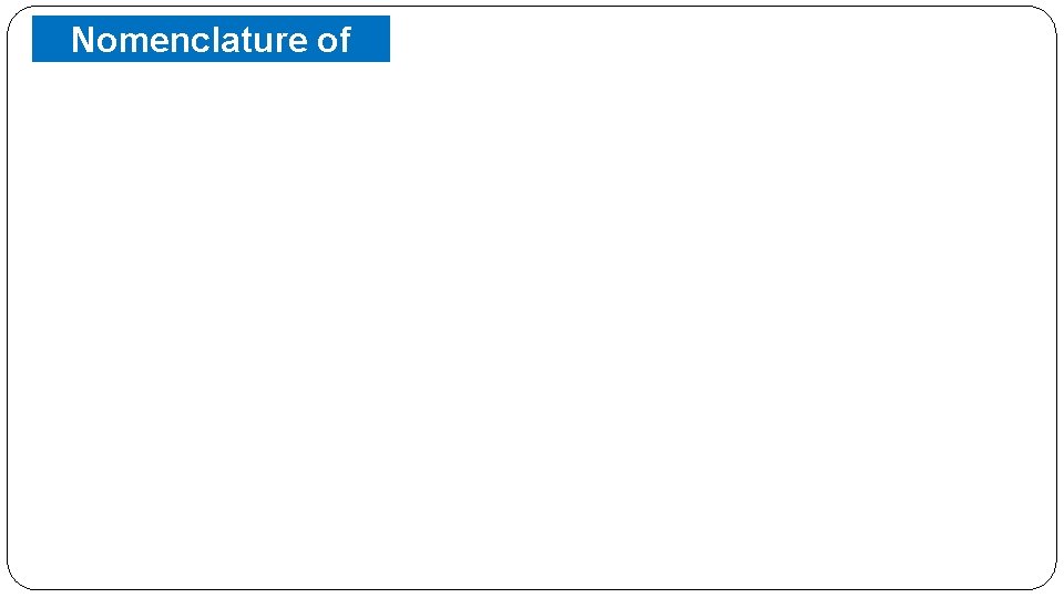 Nomenclature of Amines 