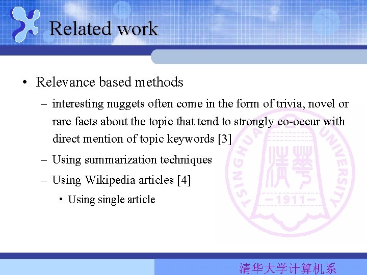 Related work • Relevance based methods – interesting nuggets often come in the form Related work • Relevance based methods – interesting nuggets often come in the form
