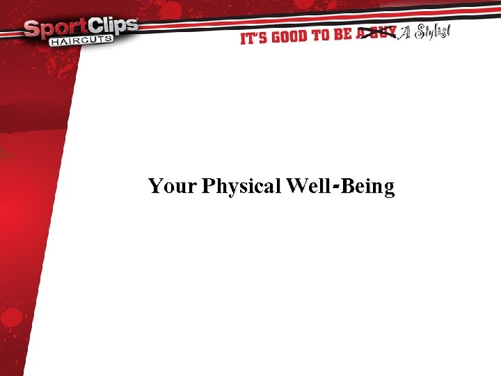 Your Physical Well-Being 