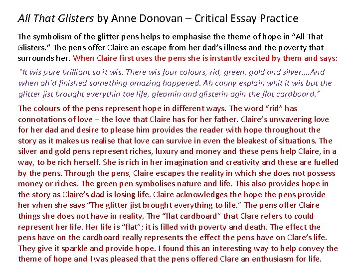 All That Glisters by Anne Donovan – Critical Essay Practice The symbolism of the
