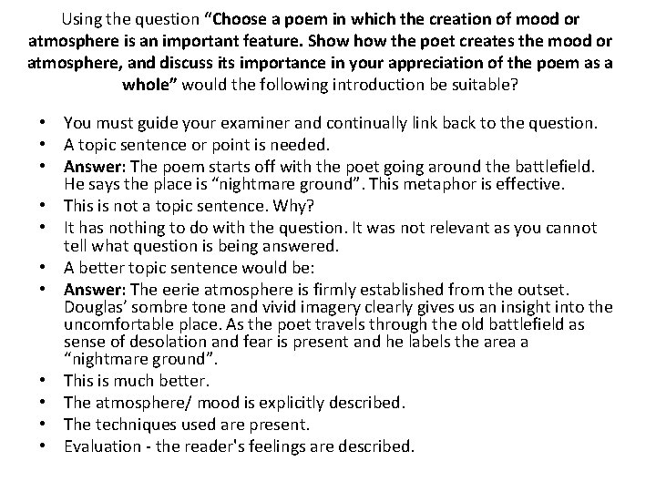 Using the question “Choose a poem in which the creation of mood or atmosphere