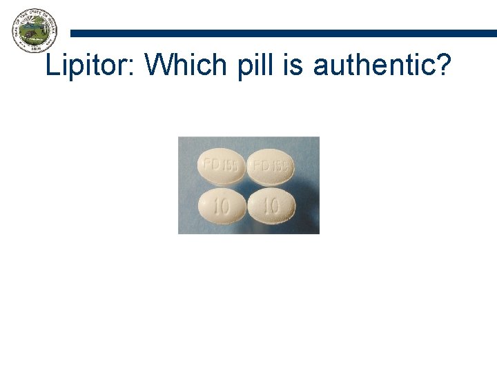 Lipitor: Which pill is authentic? 