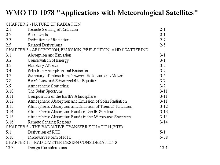 WMO TD 1078 "Applications with Meteorological Satellites" CHAPTER 2 - NATURE OF RADIATION 2.