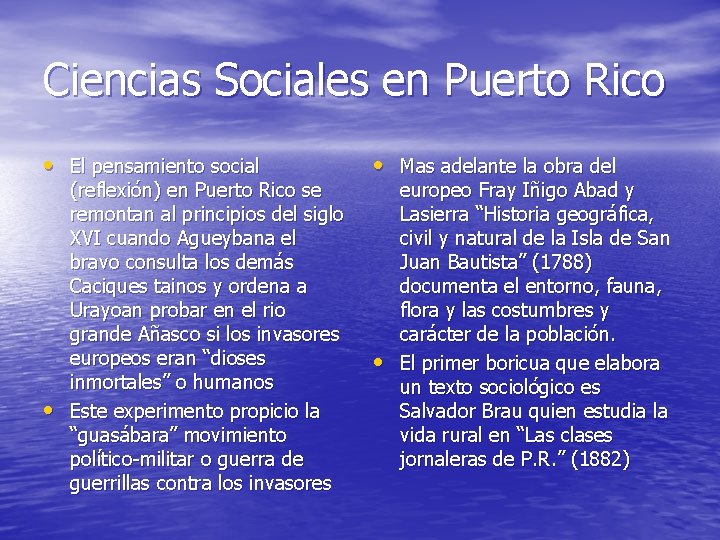 Ciencias Sociales en Puerto Rico • El pensamiento social • (reflexión) en Puerto Rico