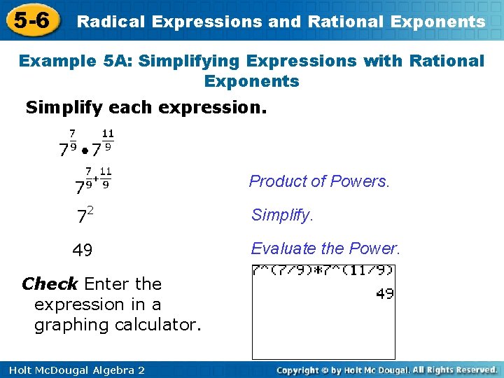 5 -6 Radical Expressions and Rational Exponents Example 5 A: Simplifying Expressions with Rational