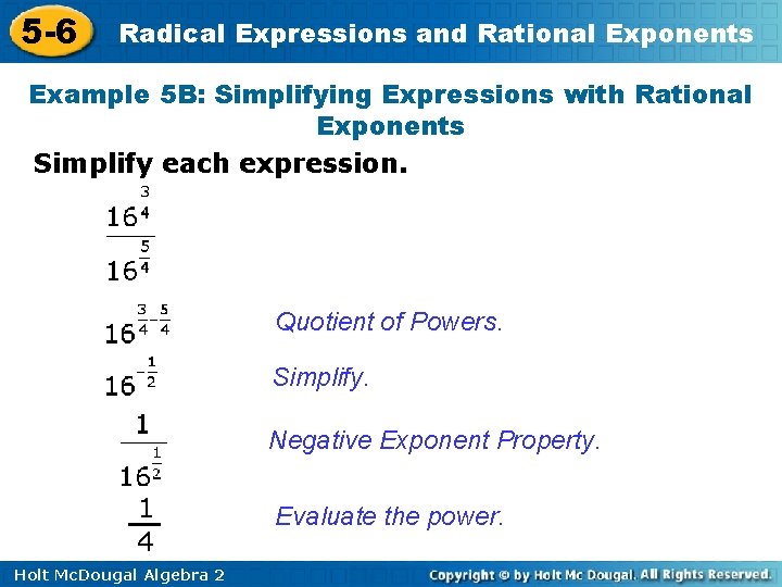 5 -6 Radical Expressions and Rational Exponents Example 5 B: Simplifying Expressions with Rational