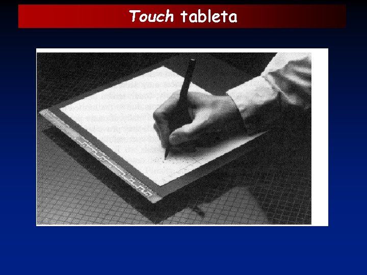 Touch tableta 