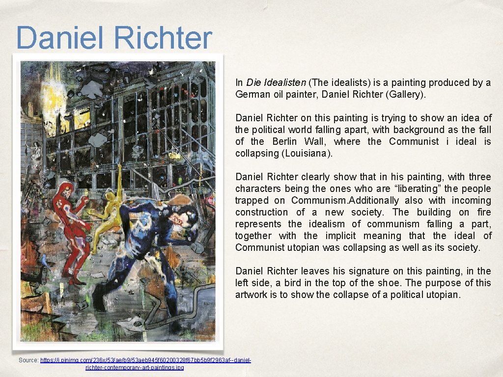 Daniel Richter In Die Idealisten (The idealists) is a painting produced by a German Daniel Richter In Die Idealisten (The idealists) is a painting produced by a German