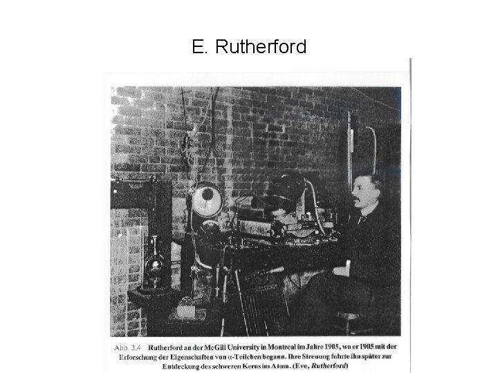 E. Rutherford 