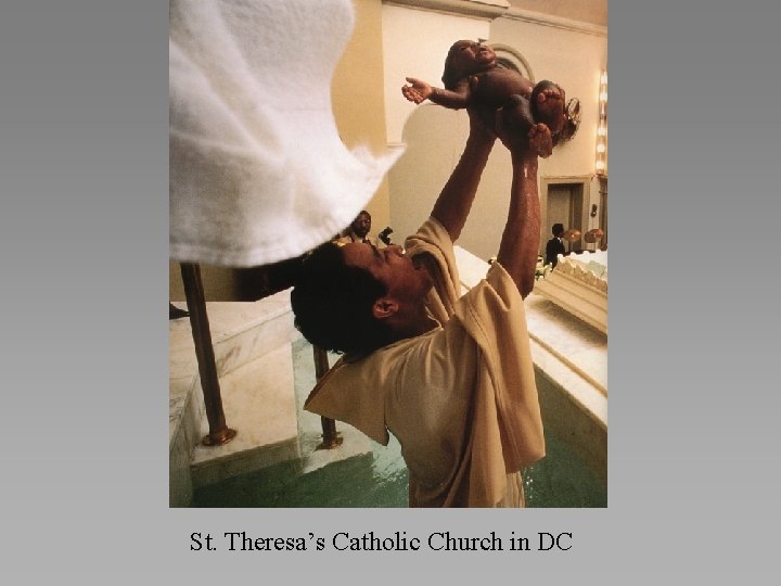 St. Theresa’s Catholic Church in DC 