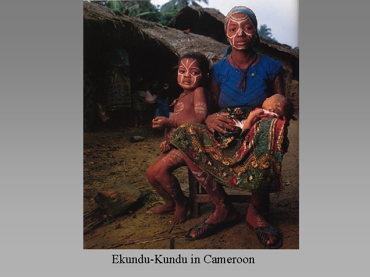 Ekundu-Kundu in Cameroon 