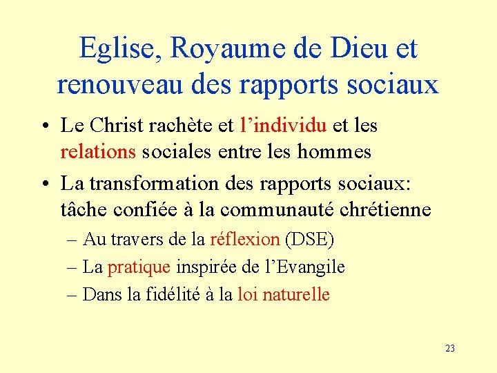 Eglise, Royaume de Dieu et renouveau des rapports sociaux • Le Christ rachète et