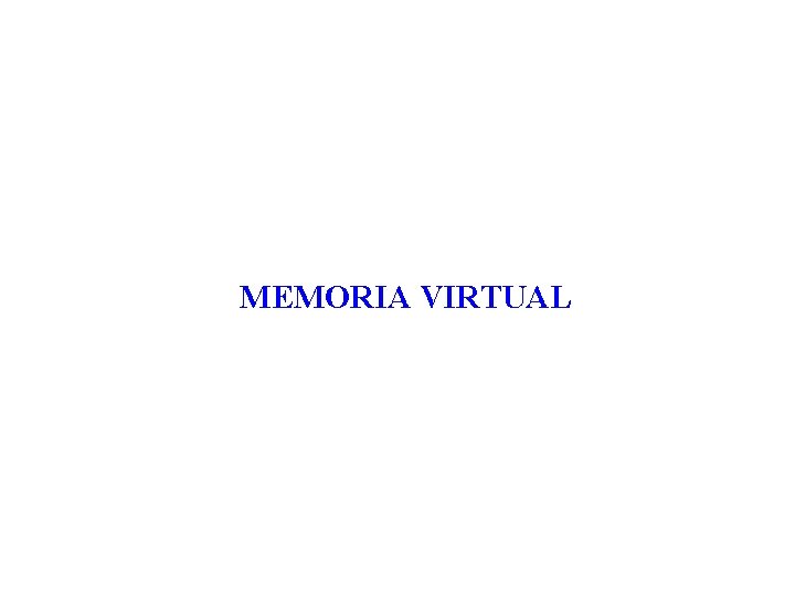 MEMORIA VIRTUAL 