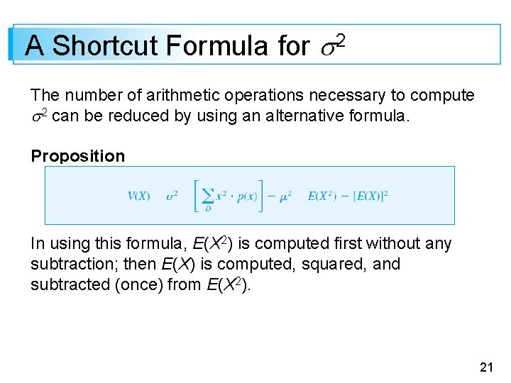 A Shortcut Formula for 2 The number of arithmetic operations necessary to compute 2