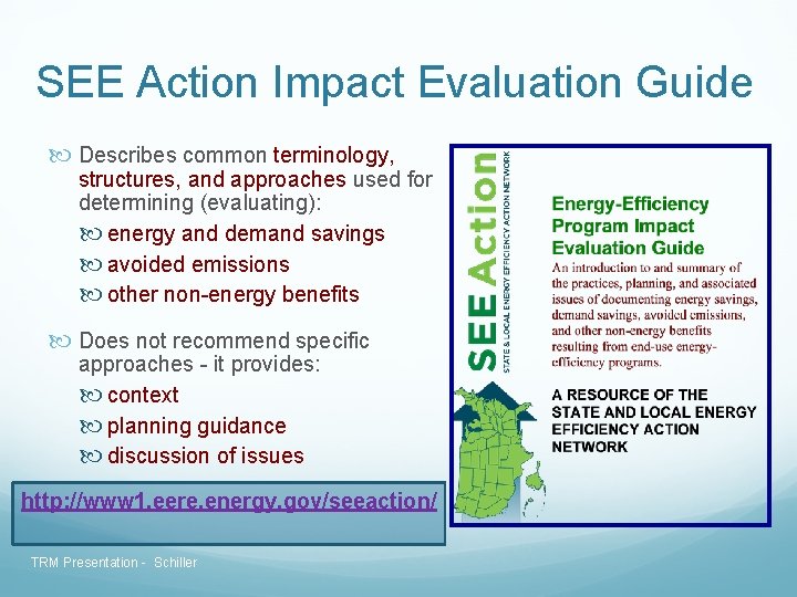 SEE Action Impact Evaluation Guide Describes common terminology, structures, and approaches used for determining SEE Action Impact Evaluation Guide Describes common terminology, structures, and approaches used for determining
