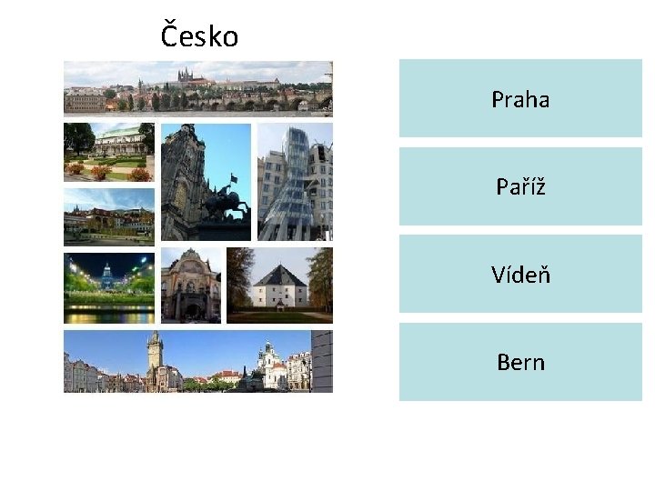 Česko Praha Paříž Vídeň Bern 