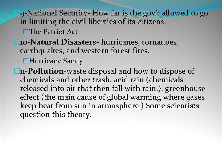 � 9 -National Security- How far is the gov’t allowed to go in limiting