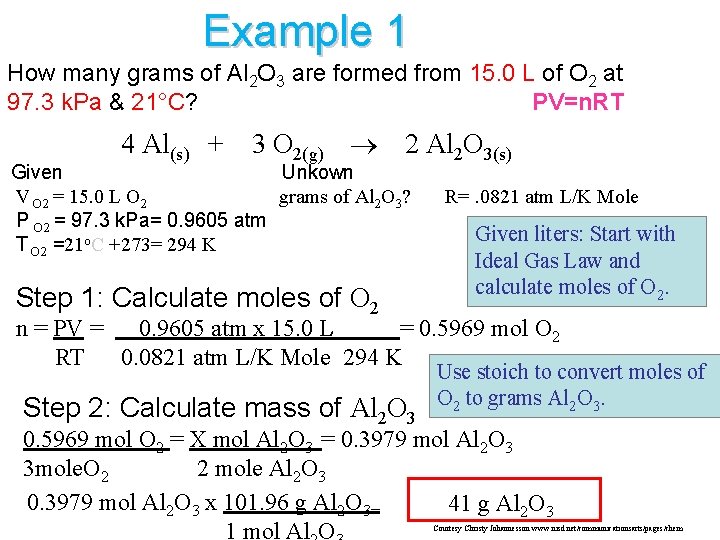 Example 1 How many grams of Al 2 O 3 are formed from 15.