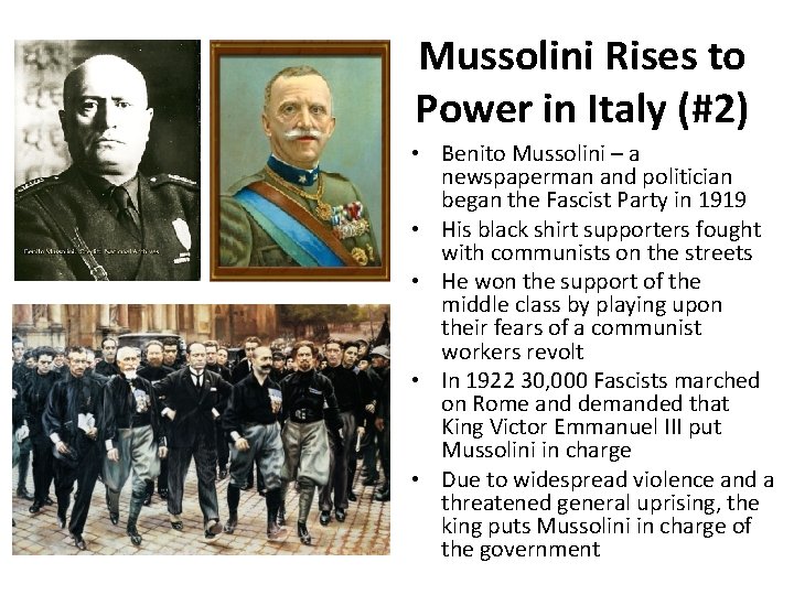 Mussolini Rises to Power in Italy (#2) • Benito Mussolini – a newspaperman and