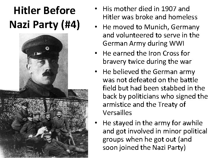 Hitler Before Nazi Party (#4) • His mother died in 1907 and Hitler was