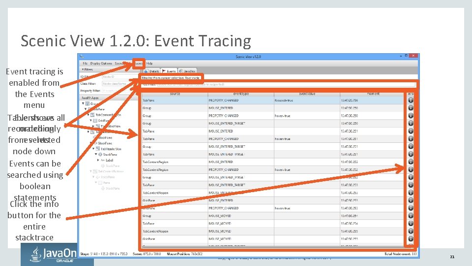 Scenic View 1. 2. 0: Event Tracing Event tracing is enabled from the Events
