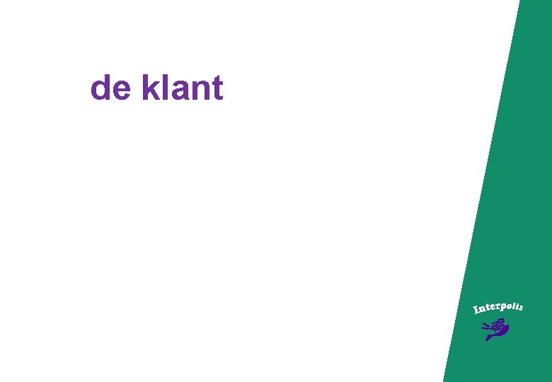 de klant 