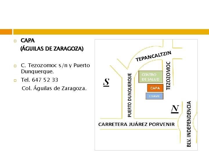  CAPA (ÁGUILAS DE ZARAGOZA) C. Tezozomoc s/n y Puerto Dunquerque. Tel. 647 52
