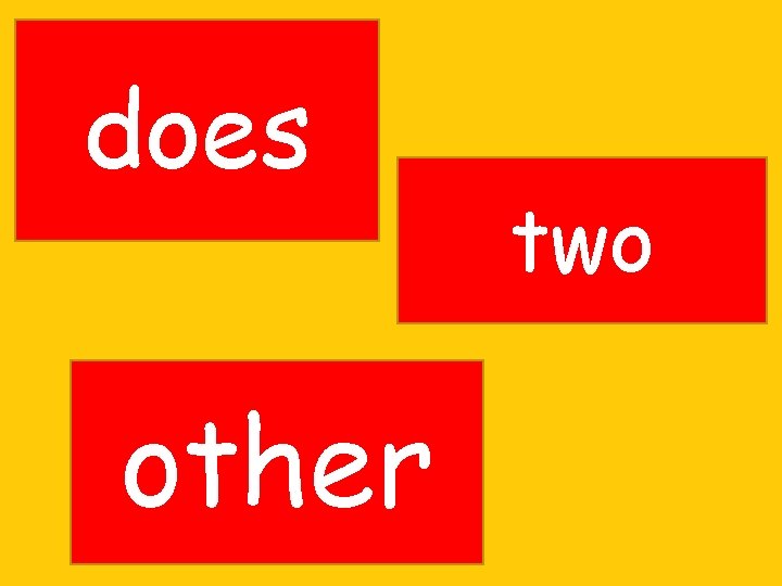 does other two 