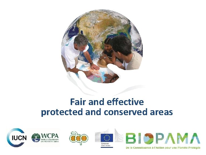 Fair and effective protected and conserved areas 