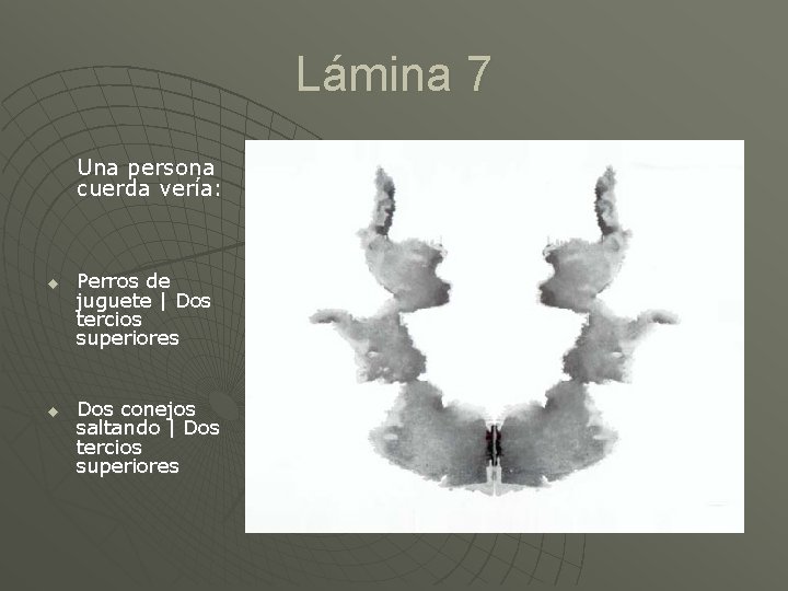 Lámina 7 Una persona cuerda vería: u u Perros de juguete | Dos tercios
