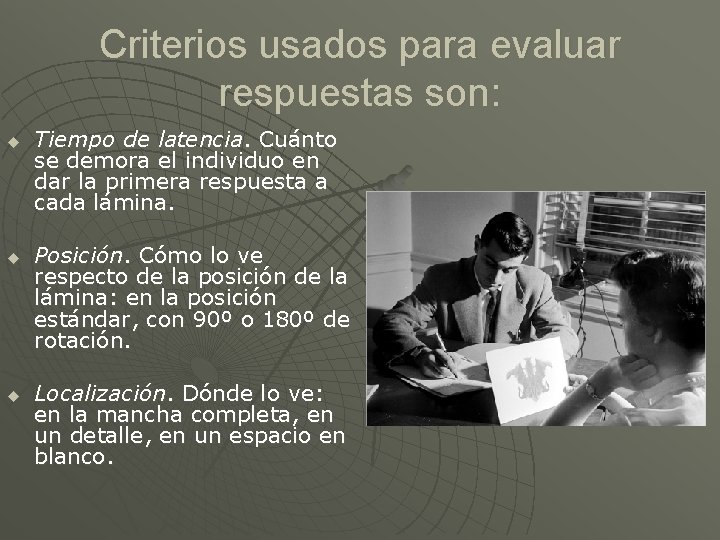 Criterios usados para evaluar respuestas son: u u u Tiempo de latencia. Cuánto se