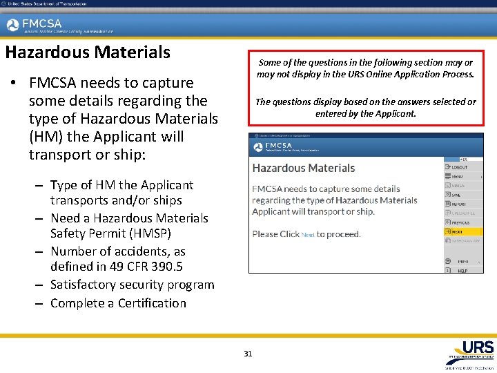 Hazardous Materials Some of the questions in the following section may or may not