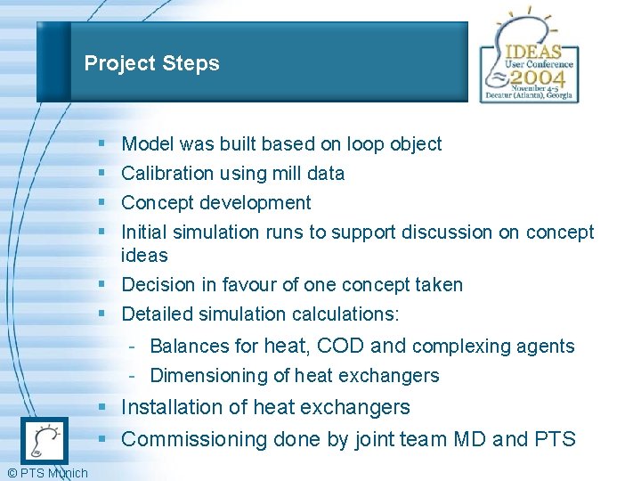 Project Steps § § Model was built based on loop object Calibration using mill