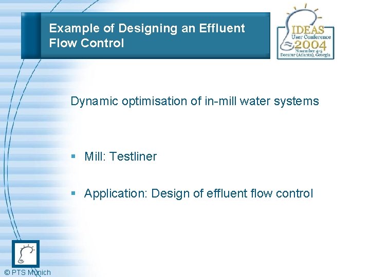 Example of Designing an Effluent Flow Control Dynamic optimisation of in-mill water systems §