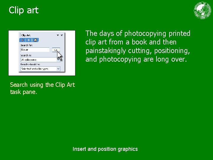Clip art The days of photocopying printed clip art from a book and then