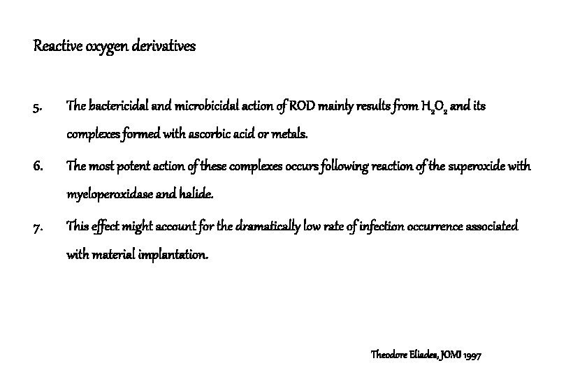 Reactive oxygen derivatives 5. The bactericidal and microbicidal action of ROD mainly results from