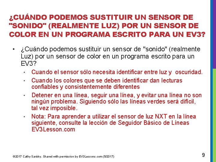 ¿CUÁNDO PODEMOS SUSTITUIR UN SENSOR DE "SONIDO" (REALMENTE LUZ) POR UN SENSOR DE COLOR