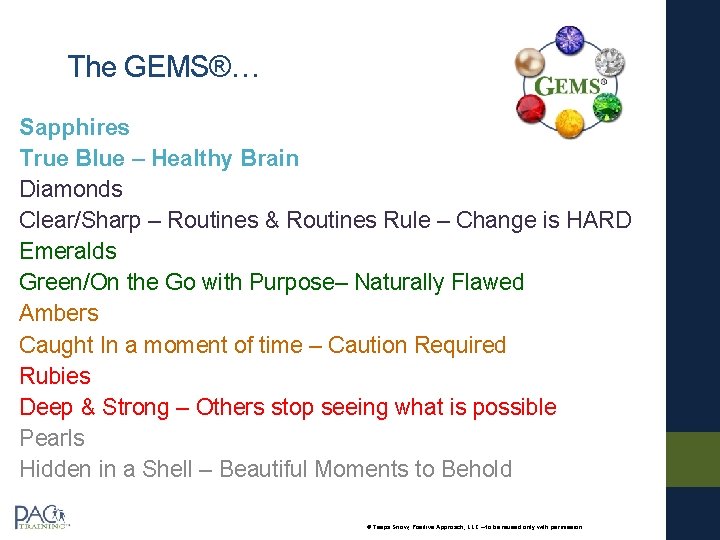 The GEMS®… Sapphires True Blue – Healthy Brain Diamonds Clear/Sharp – Routines & Routines