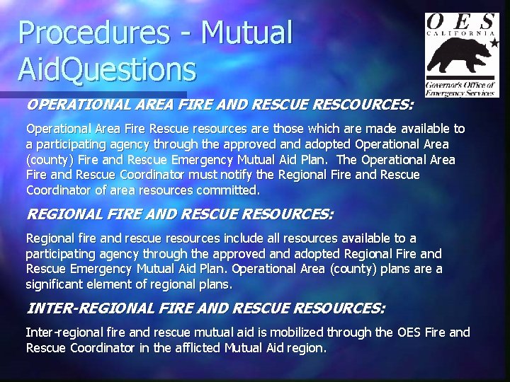 Procedures - Mutual Aid. Questions OPERATIONAL AREA FIRE AND RESCUE RESCOURCES: Operational Area Fire