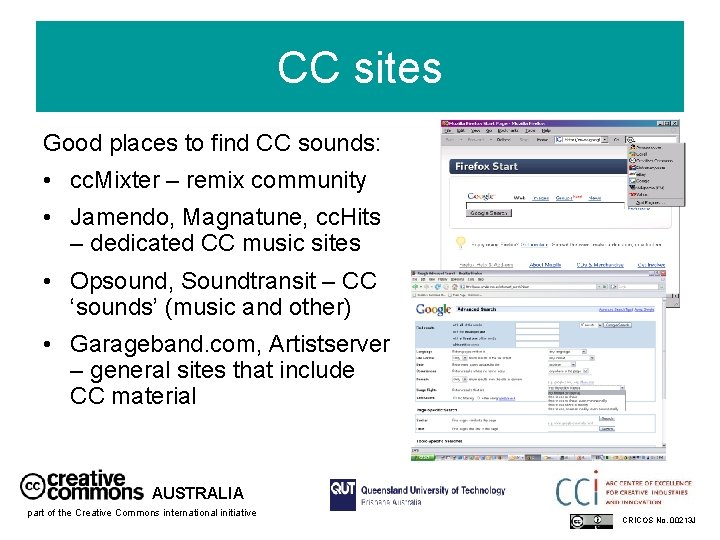 CC sites Good places to find CC sounds: • cc. Mixter – remix community