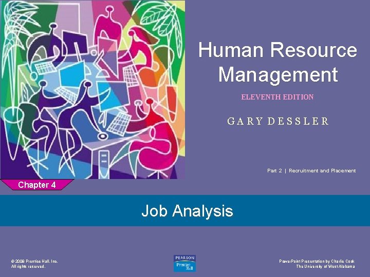 Human Resource Management ELEVENTH EDITION 1 GARY DESSLER Part 2 | Recruitment and Placement