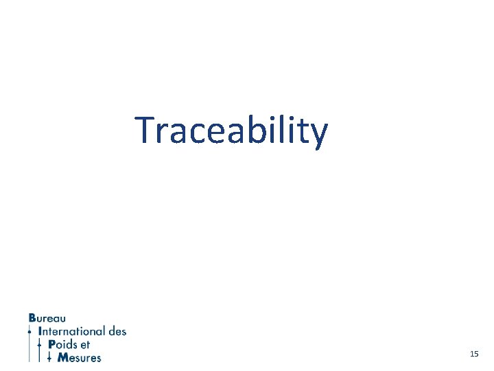 Traceability 15 