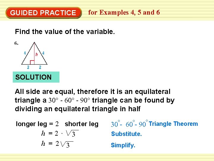 GUIDED PRACTICE for Examples 4, 5 and 6 Find the value of the variable.