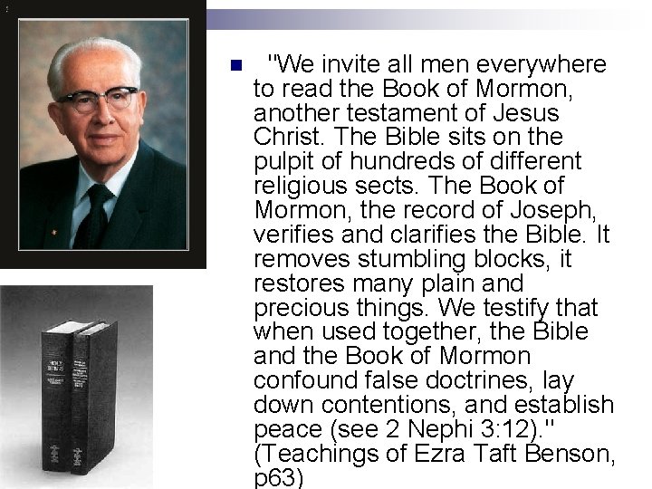n "We invite all men everywhere to read the Book of Mormon, another testament n "We invite all men everywhere to read the Book of Mormon, another testament