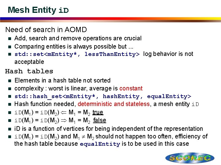 Mesh Entity i. D Need of search in AOMD Add, search and remove operations