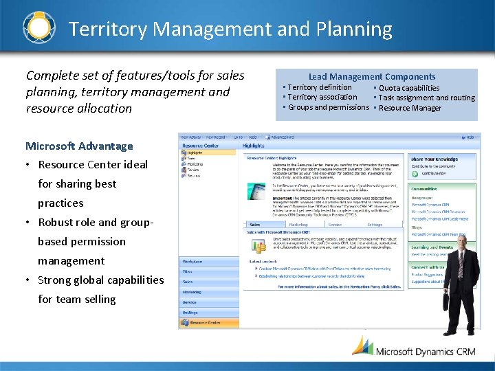Territory Management and Planning Complete set of features/tools for sales planning, territory management and