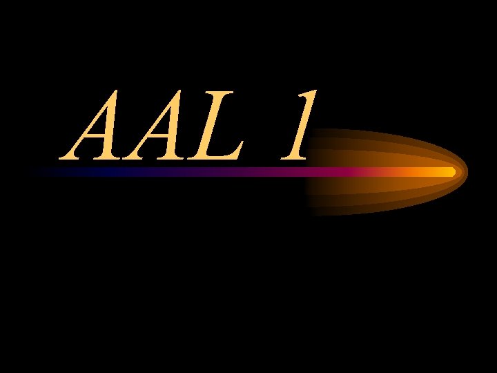 AAL 1 