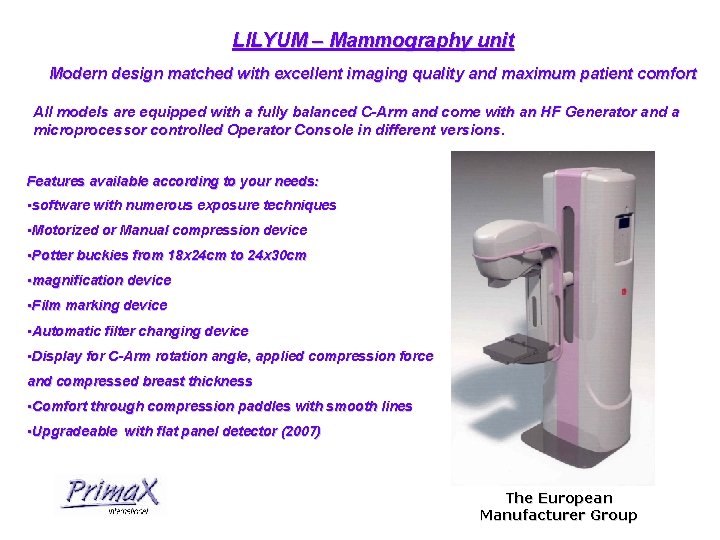 LILYUM – Mammography unit Modern design matched with excellent imaging quality and maximum patient