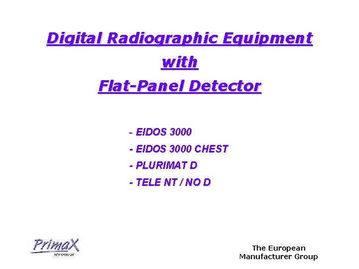 Digital Radiographic Equipment with Flat-Panel Detector - EIDOS 3000 CHEST - PLURIMAT D -